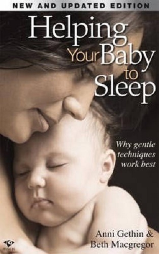 Helping Your Baby to Sleep Why Gentle Techniques Work Best